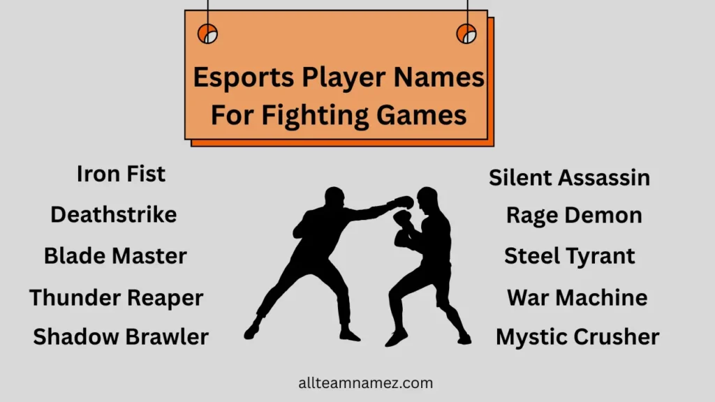 Esports Player Name ideas For Fighting Games