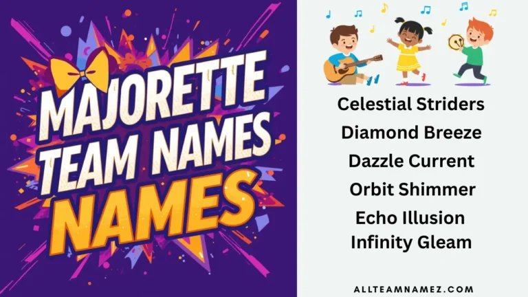 Majorette Team Names