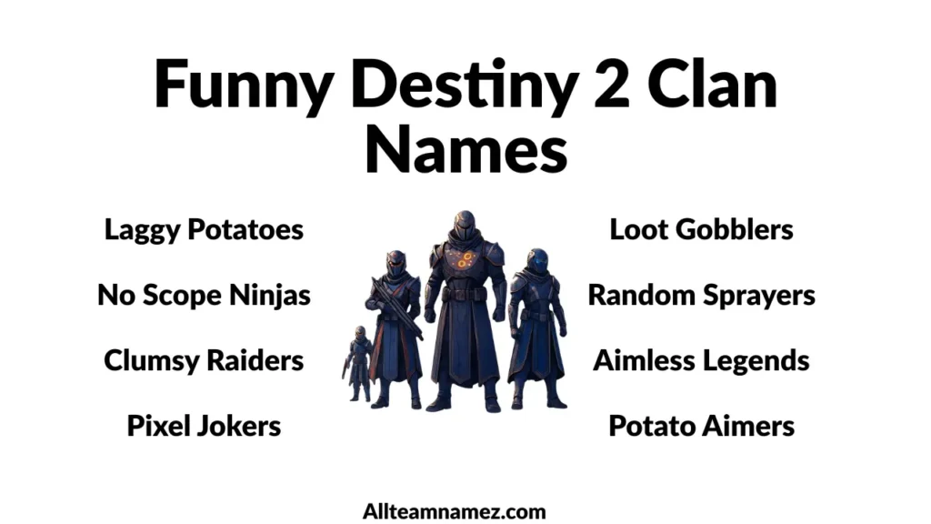 Funny Destiny 2 Clan Names