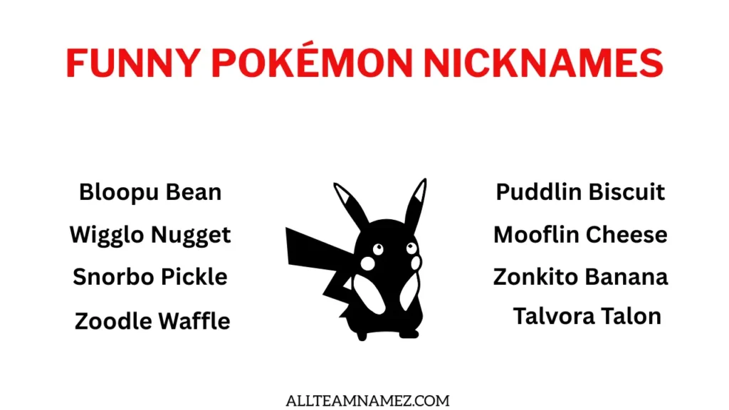 Funny Pokémon Nicknames