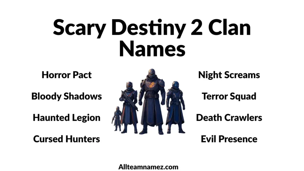 Scary Destiny 2 Clan Names