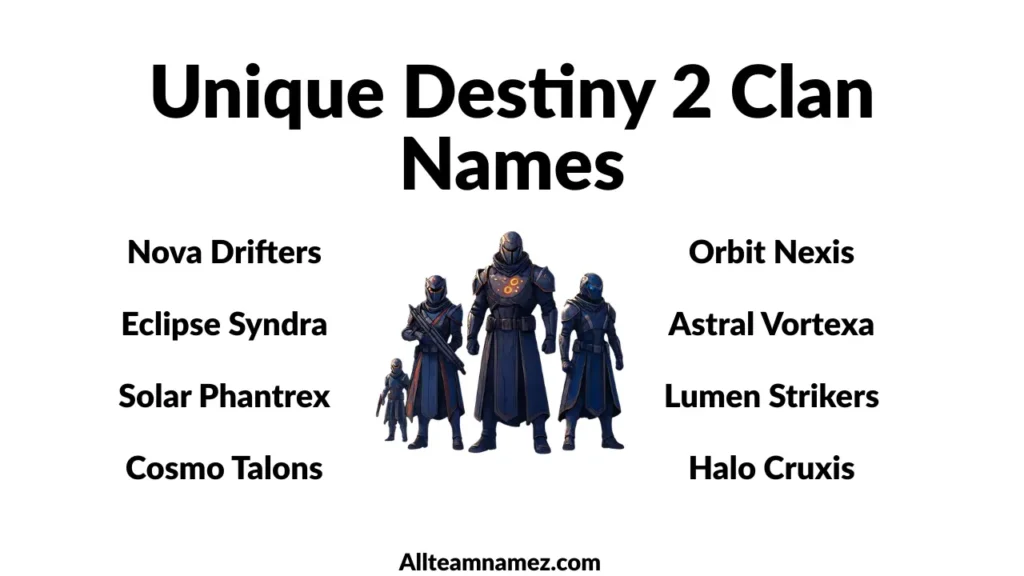 Unique Destiny 2 Clan Names
