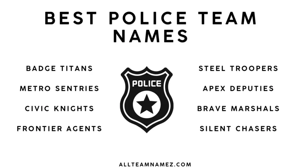 Best Police Team Names