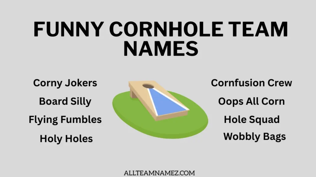 Funny Cornhole Team Names