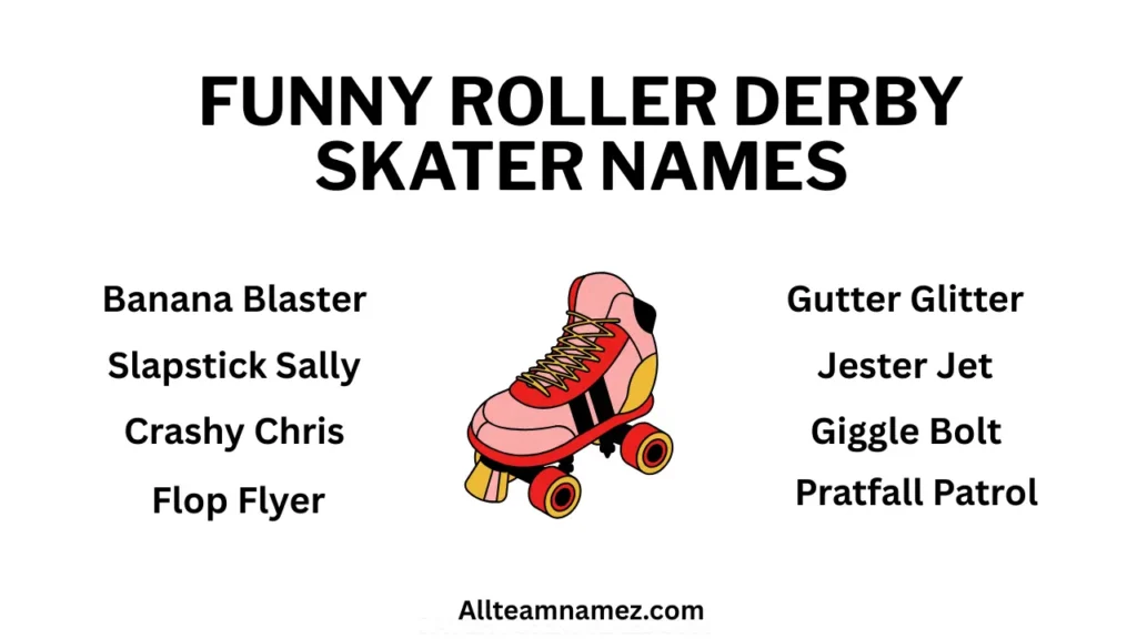 Funny Roller Derby Skater Names