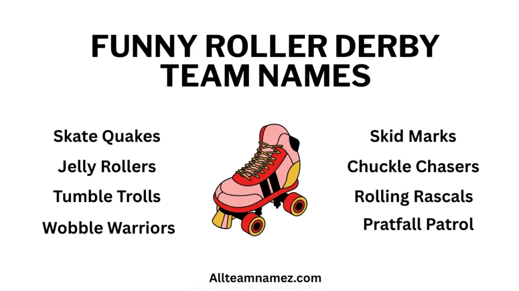 Funny Roller Derby Team Names