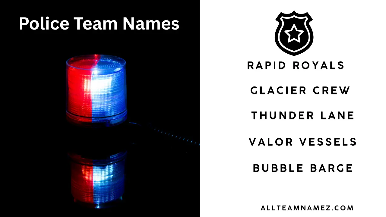 Police Team Names
