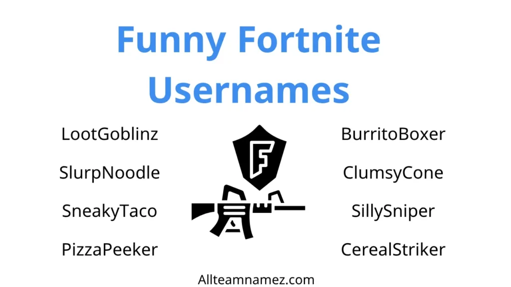 Funny Fortnite Usernames