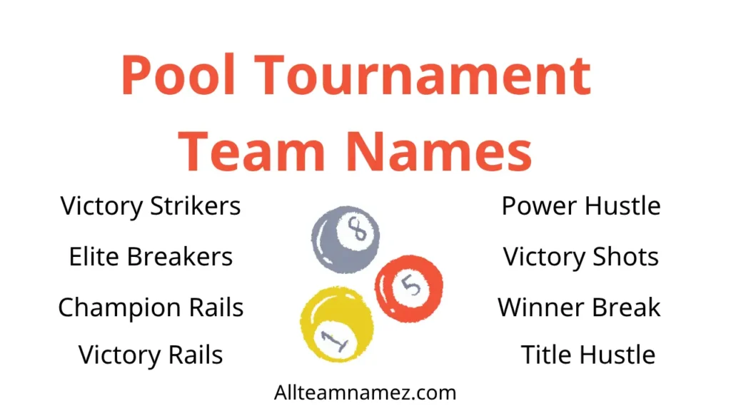 Pool Tournament Team Names