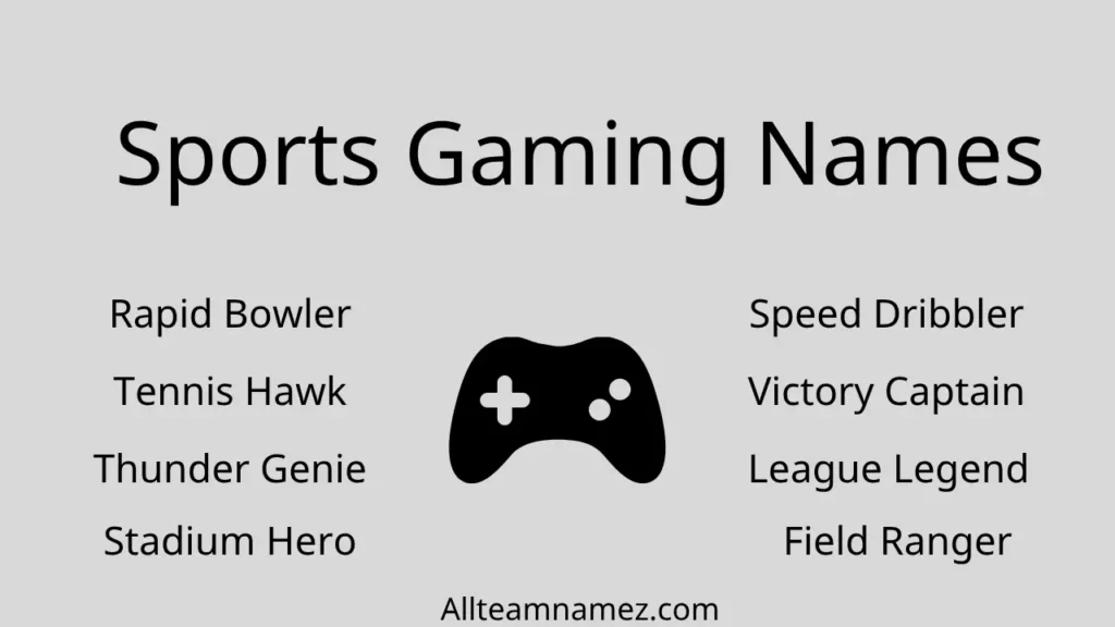 Sports Gaming Names