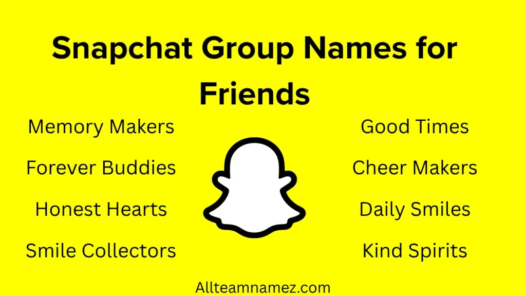 Snapchat Group Names for Friends