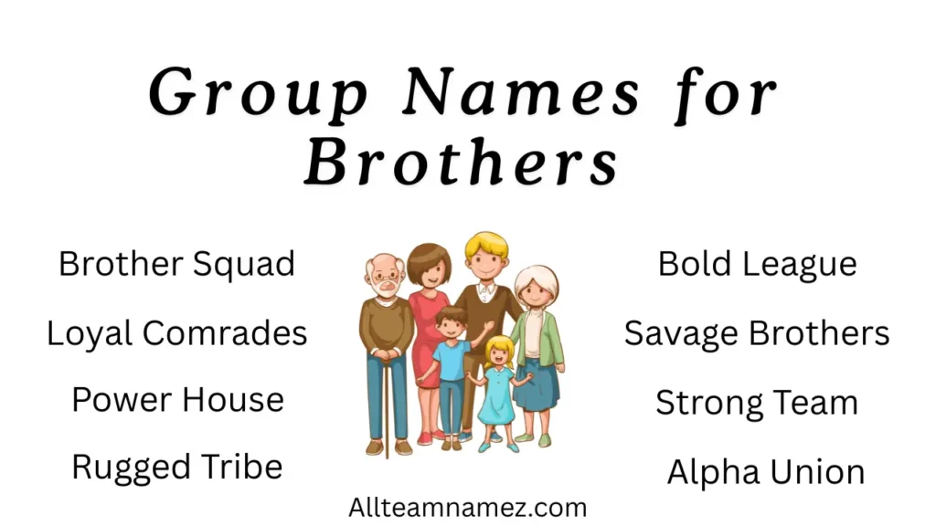 Group Names for Brothers